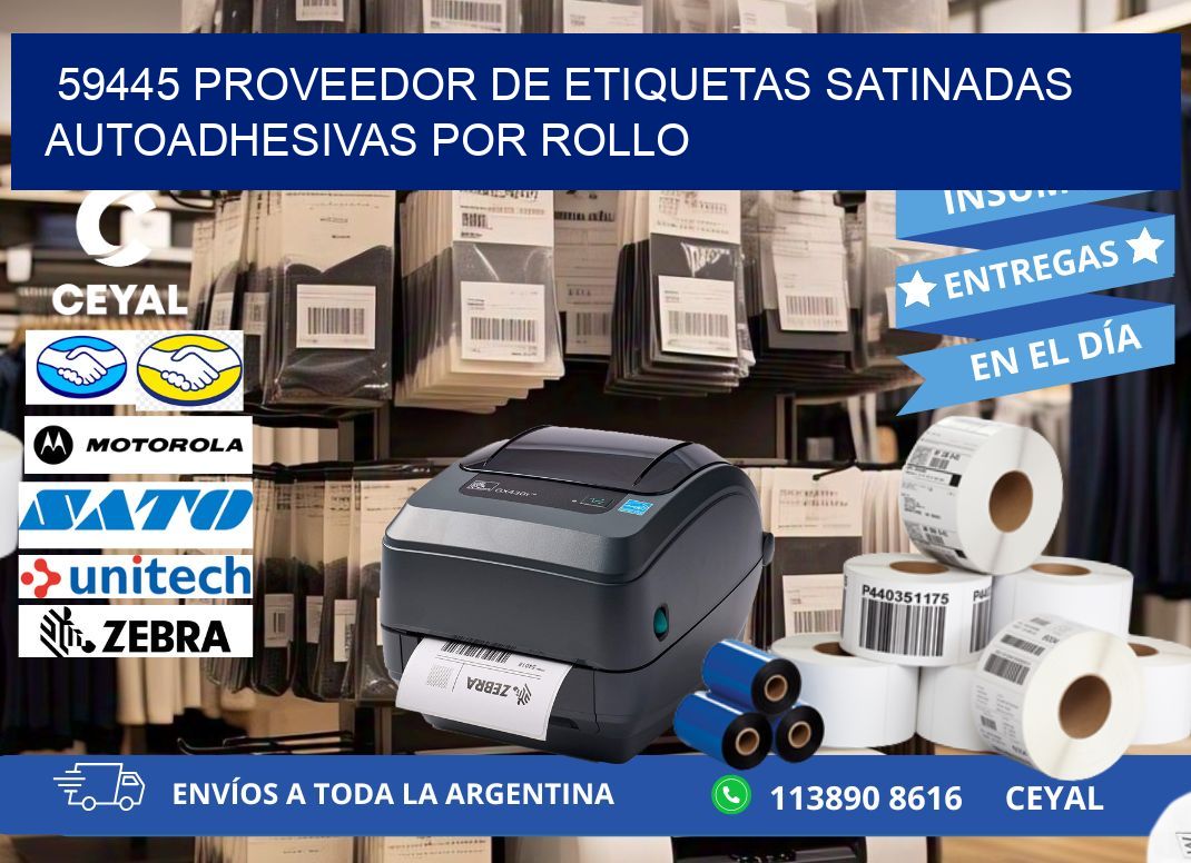 59445 proveedor de etiquetas satinadas autoadhesivas por rollo