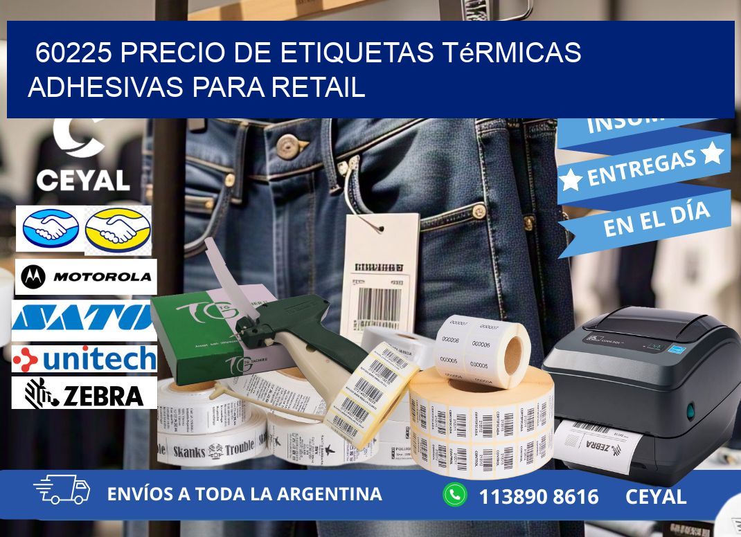 60225 precio de etiquetas térmicas adhesivas para retail