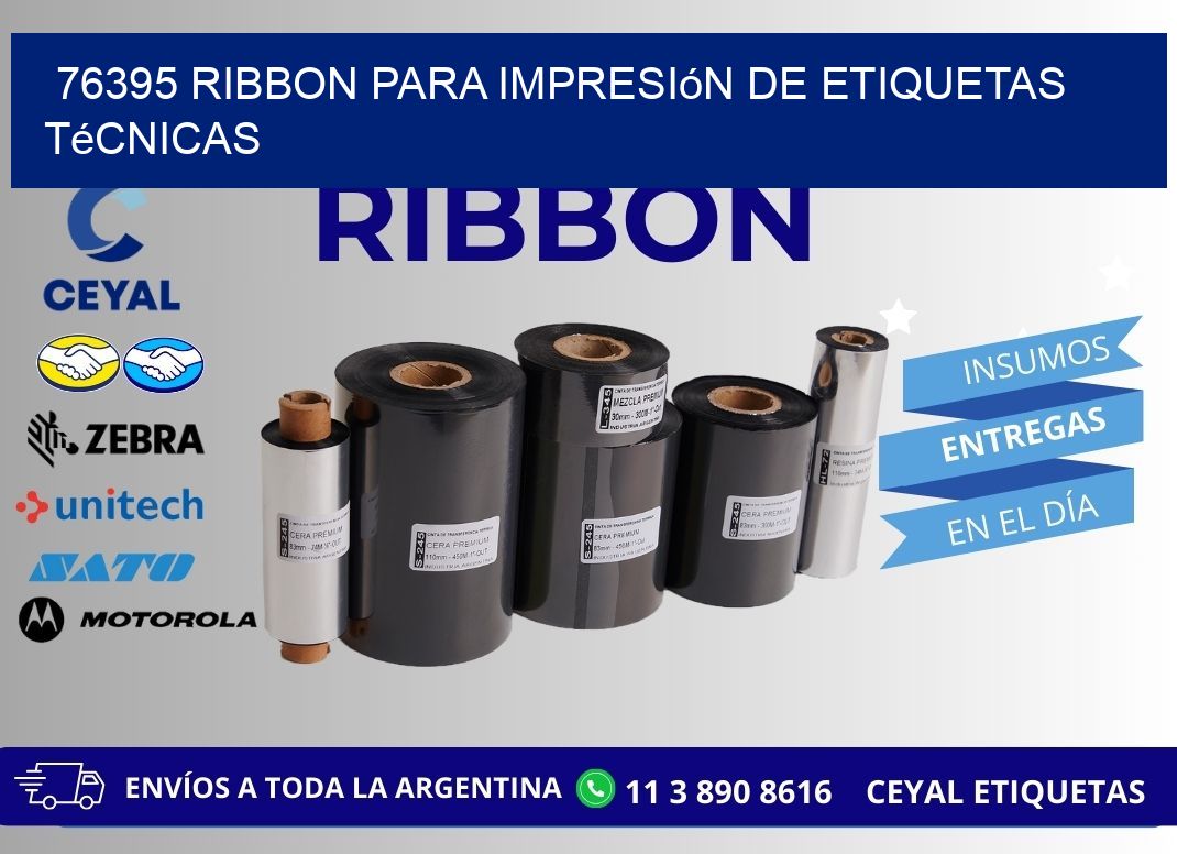 76395 ribbon para impresión de etiquetas técnicas