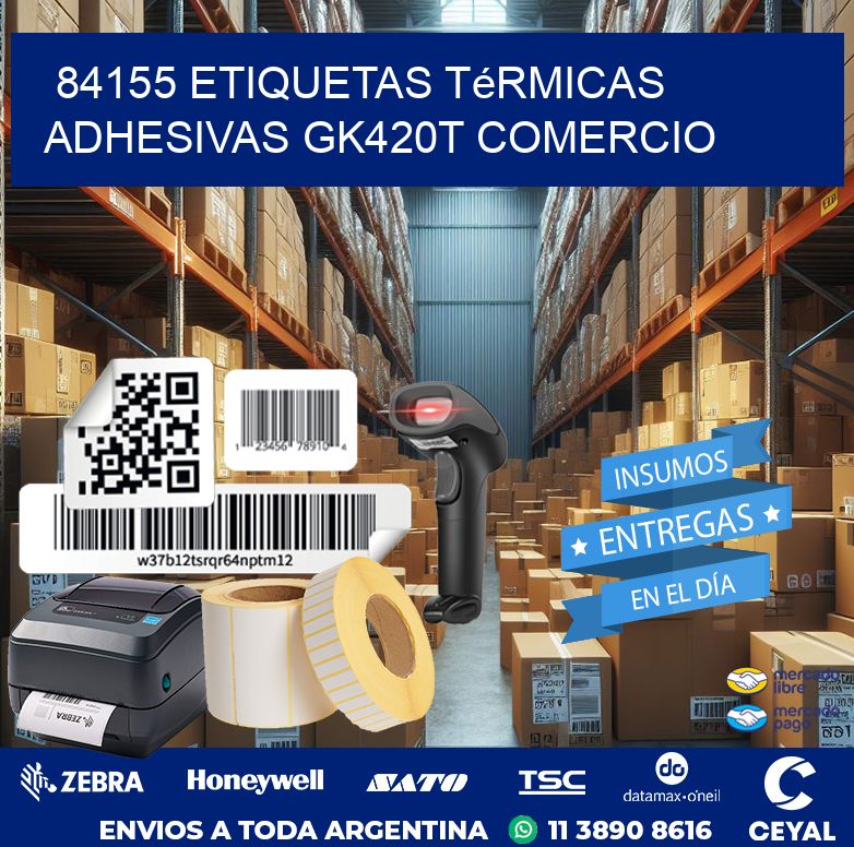 84155 etiquetas térmicas adhesivas gk420t comercio