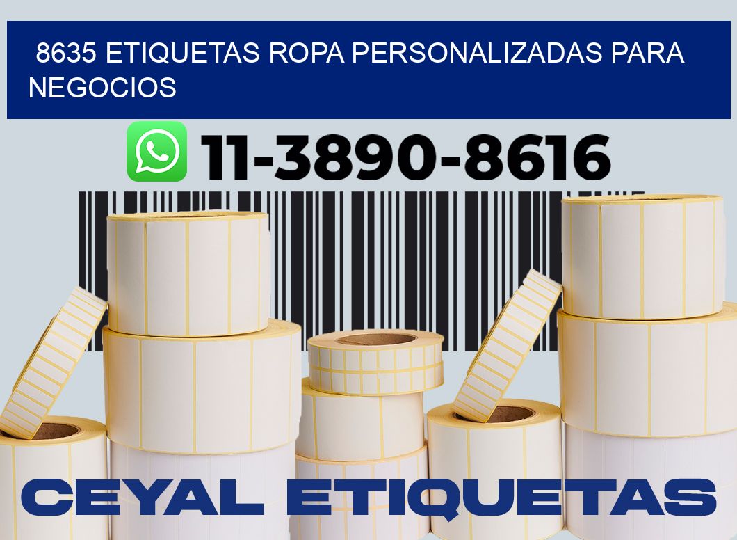 8635 Etiquetas ropa personalizadas para negocios