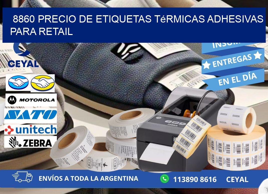 8860 precio de etiquetas térmicas adhesivas para retail