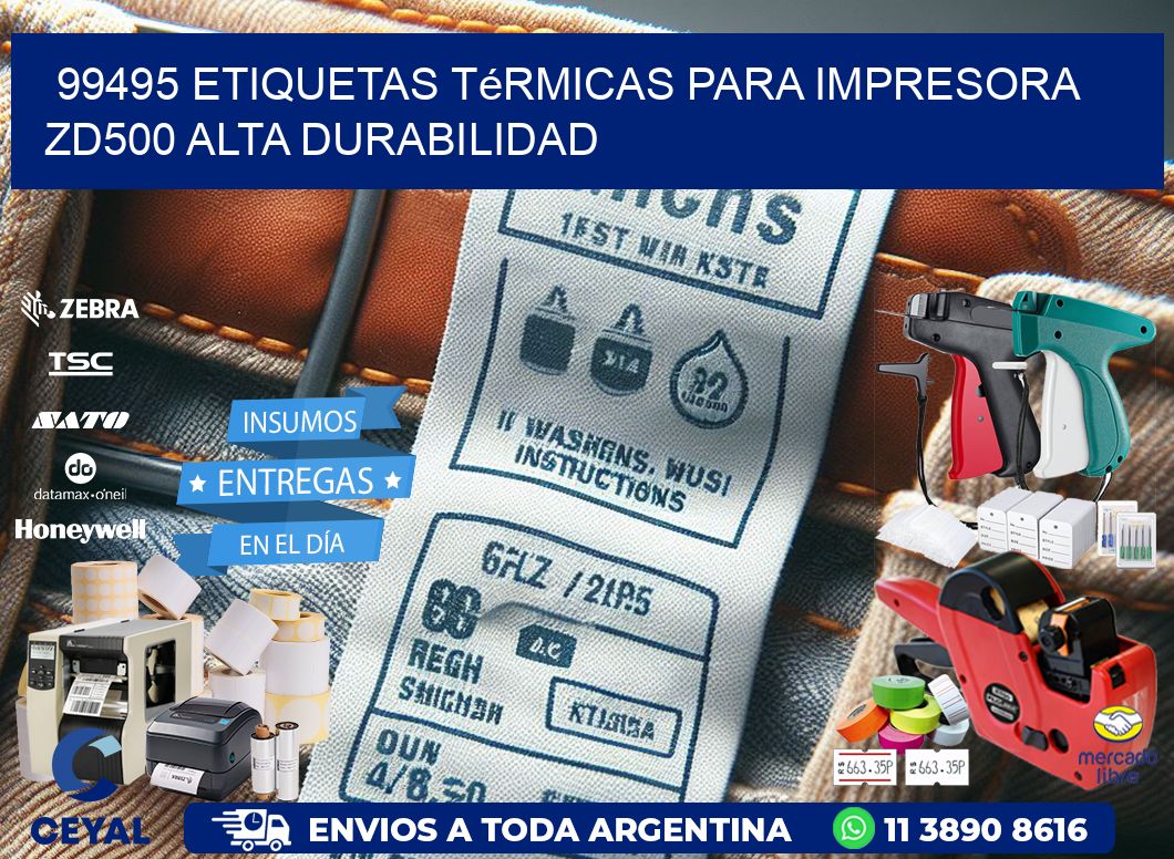 99495 etiquetas térmicas para impresora zd500 alta durabilidad