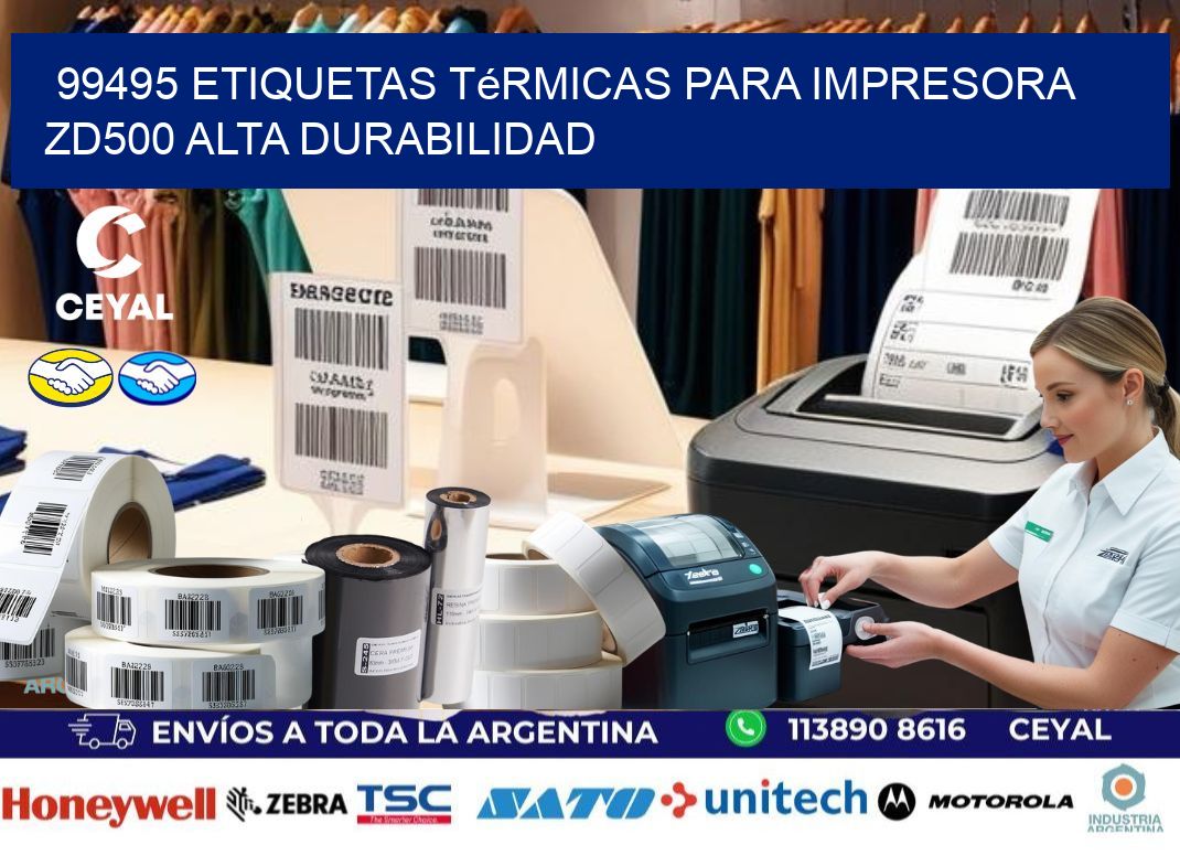 99495 etiquetas térmicas para impresora zd500 alta durabilidad