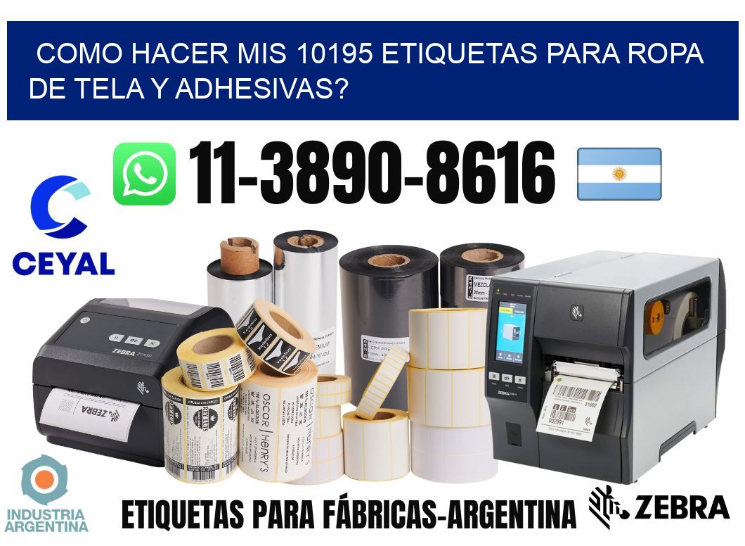 como hacer mis 10195 etiquetas para ropa de tela y adhesivas?