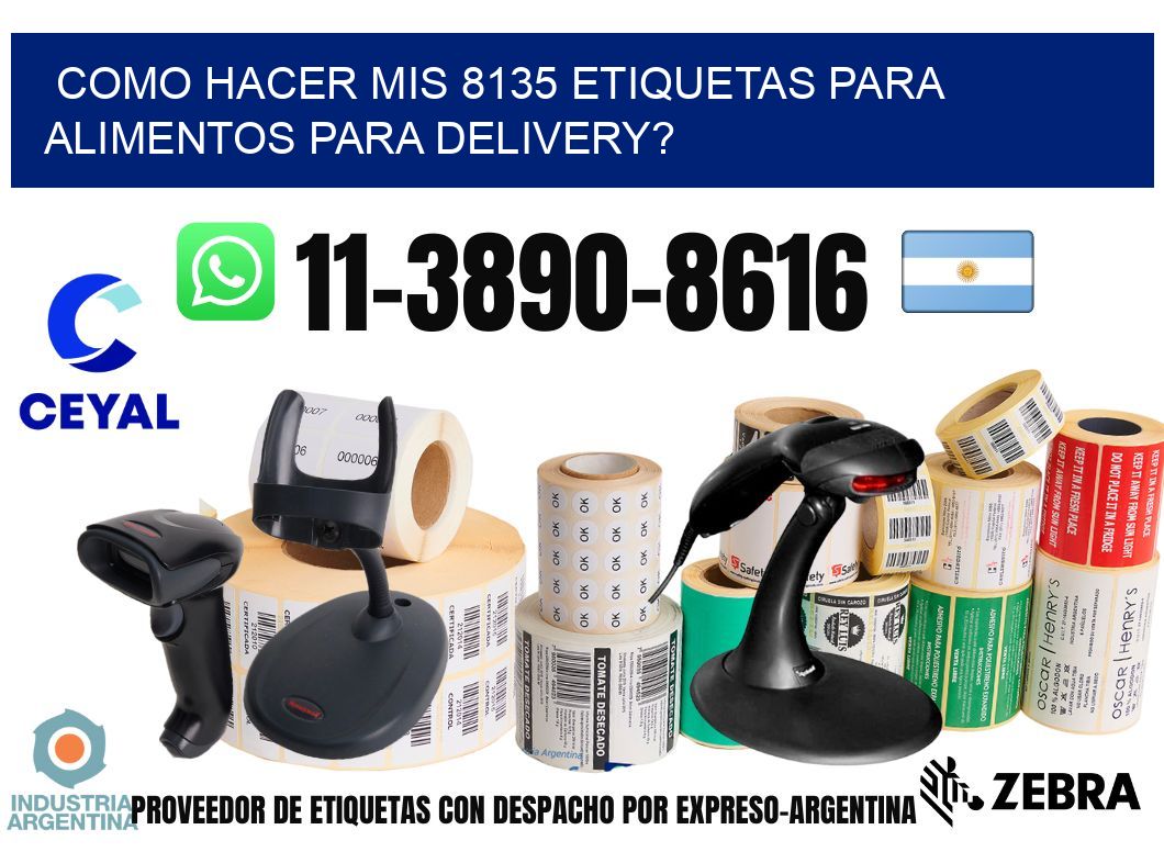 como hacer mis 8135 etiquetas para alimentos para delivery?