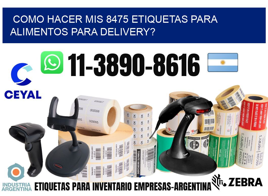 como hacer mis 8475 etiquetas para alimentos para delivery?
