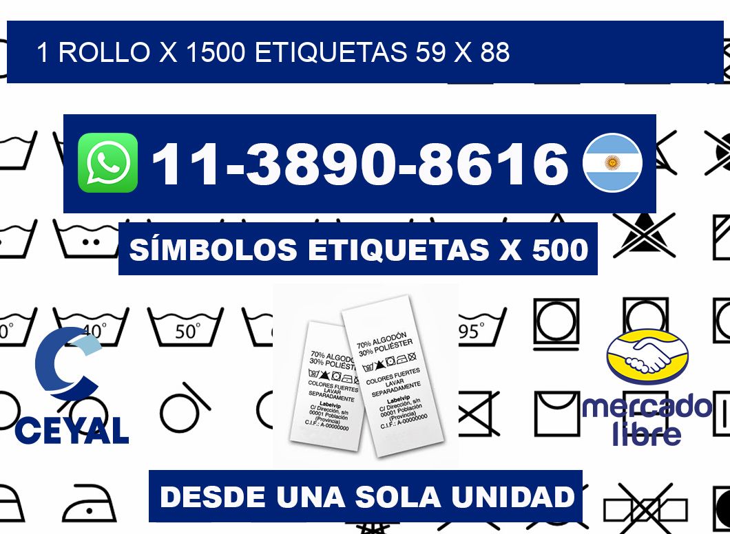 1 rollo x 1500 etiquetas 59 x 88