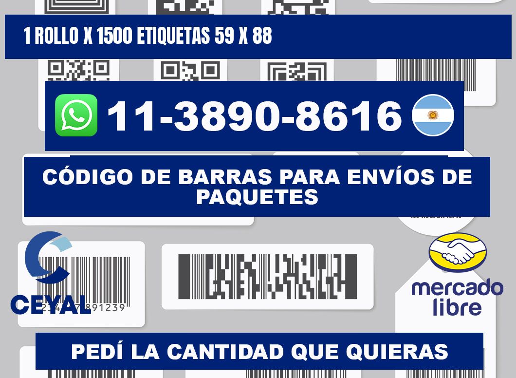 1 rollo x 1500 etiquetas 59 x 88