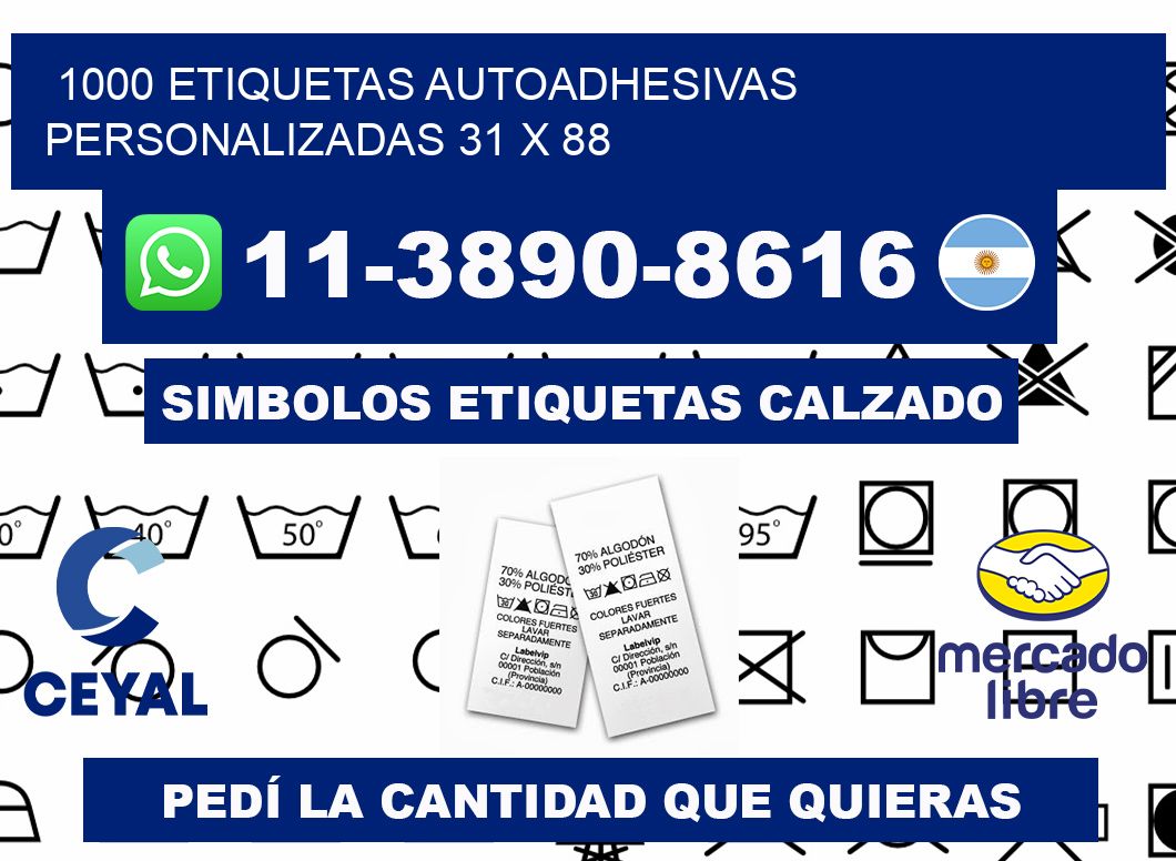 1000 Etiquetas autoadhesivas personalizadas 31 x 88