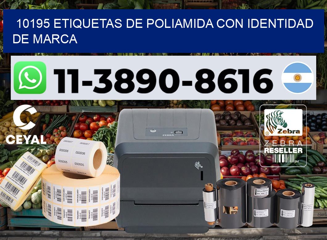 10195 Etiquetas de poliamida con identidad de marca