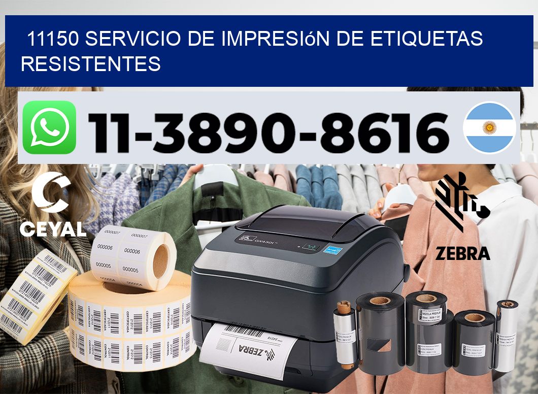 11150 Servicio de impresión de etiquetas resistentes