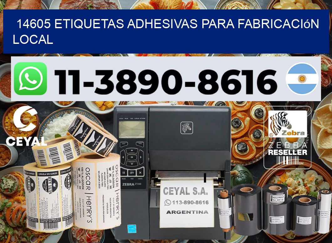 14605 Etiquetas adhesivas para fabricación local