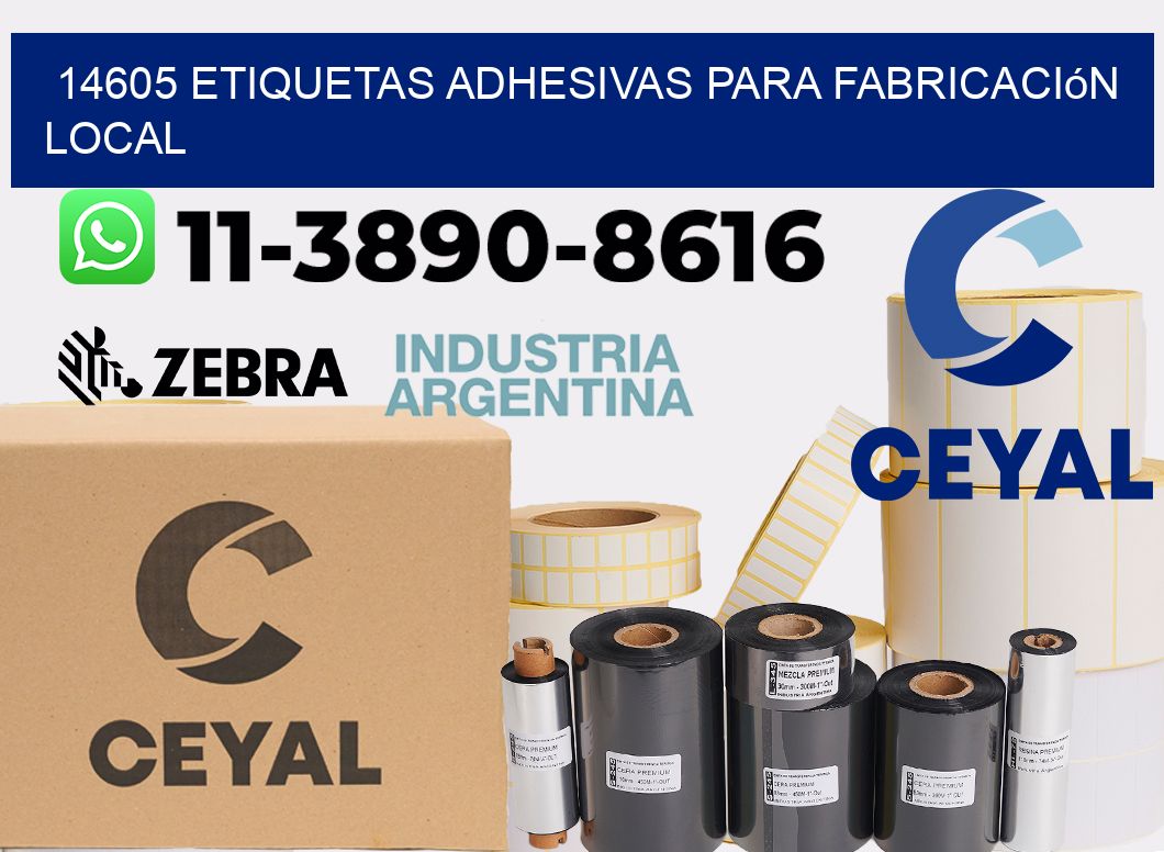 14605 Etiquetas adhesivas para fabricación local