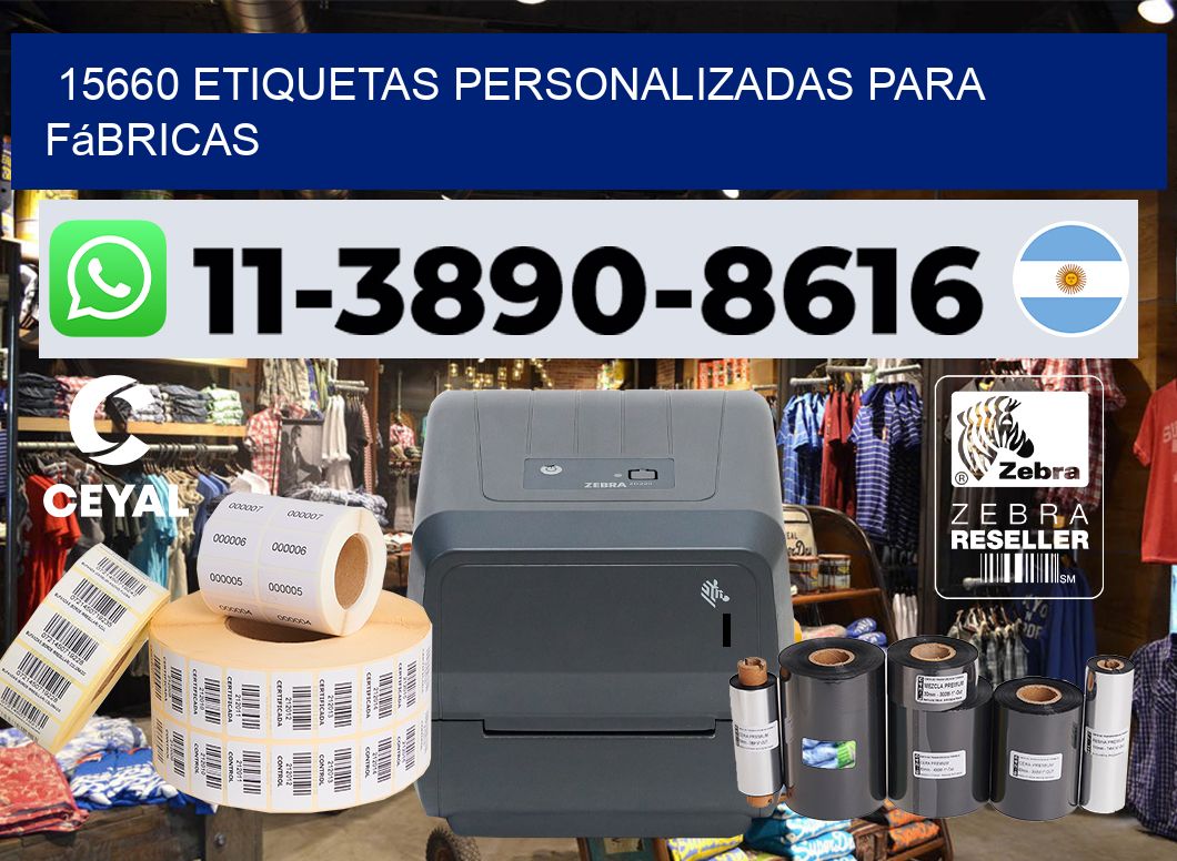 15660 Etiquetas personalizadas para fábricas