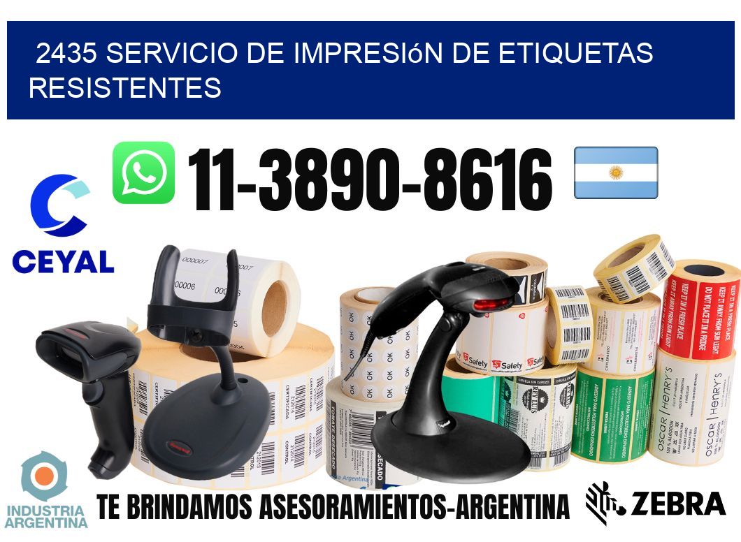 2435 Servicio de impresión de etiquetas resistentes