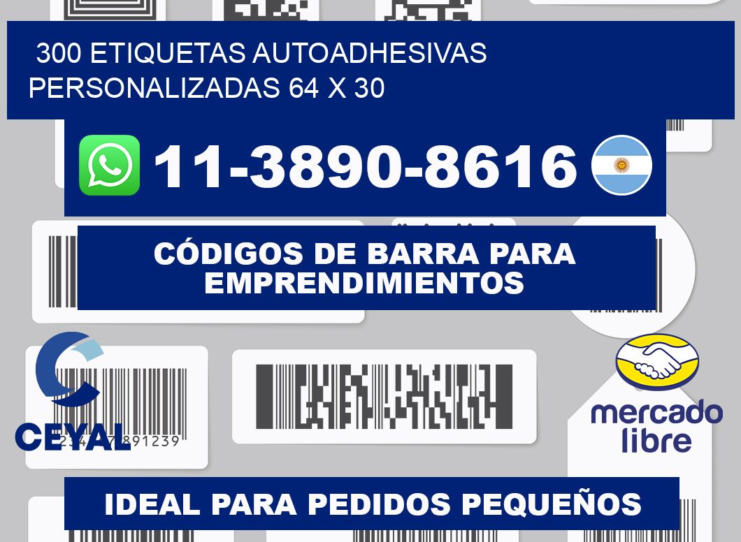 300 Etiquetas autoadhesivas personalizadas 64 x 30
