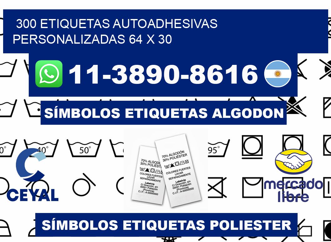 300 Etiquetas autoadhesivas personalizadas 64 x 30