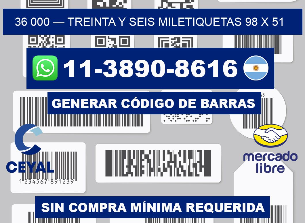 36 000 — treinta y seis miletiquetas 98 x 51