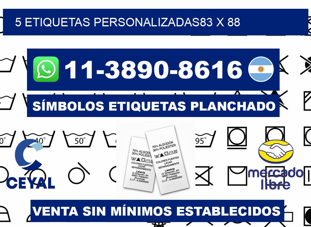 5 ETIQUETAS PERSONALIZADAS83 x 88