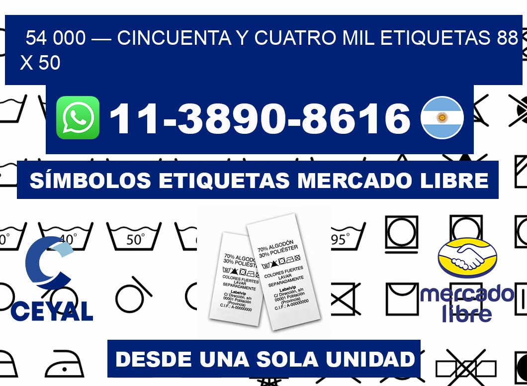 54 000 — cincuenta y cuatro mil etiquetas 88 x 50