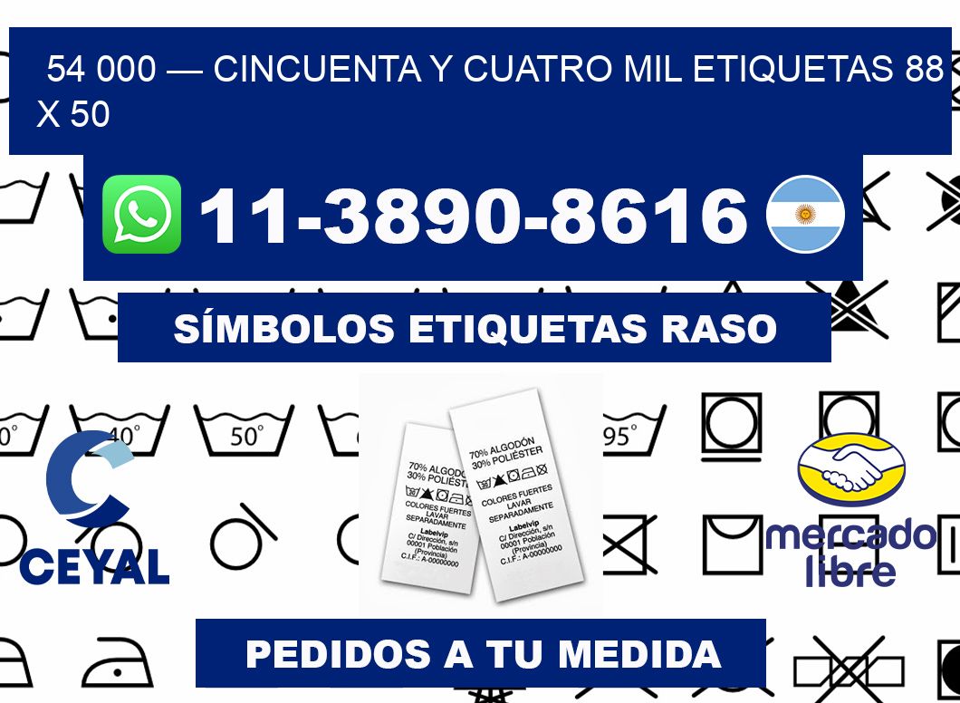 54 000 — cincuenta y cuatro mil etiquetas 88 x 50