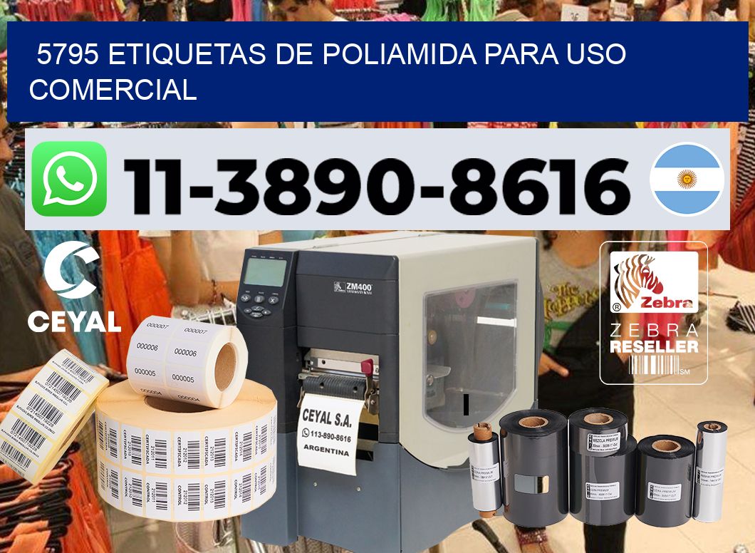 5795 Etiquetas de poliamida para uso comercial