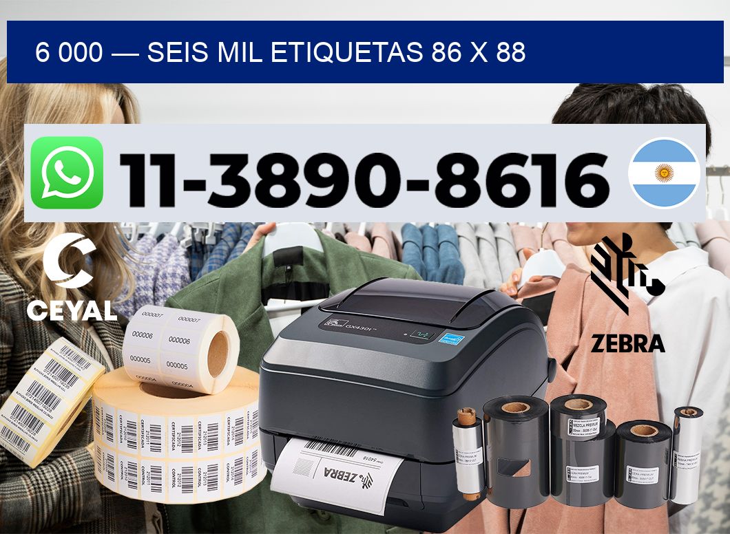 6 000 — seis mil etiquetas 86 x 88