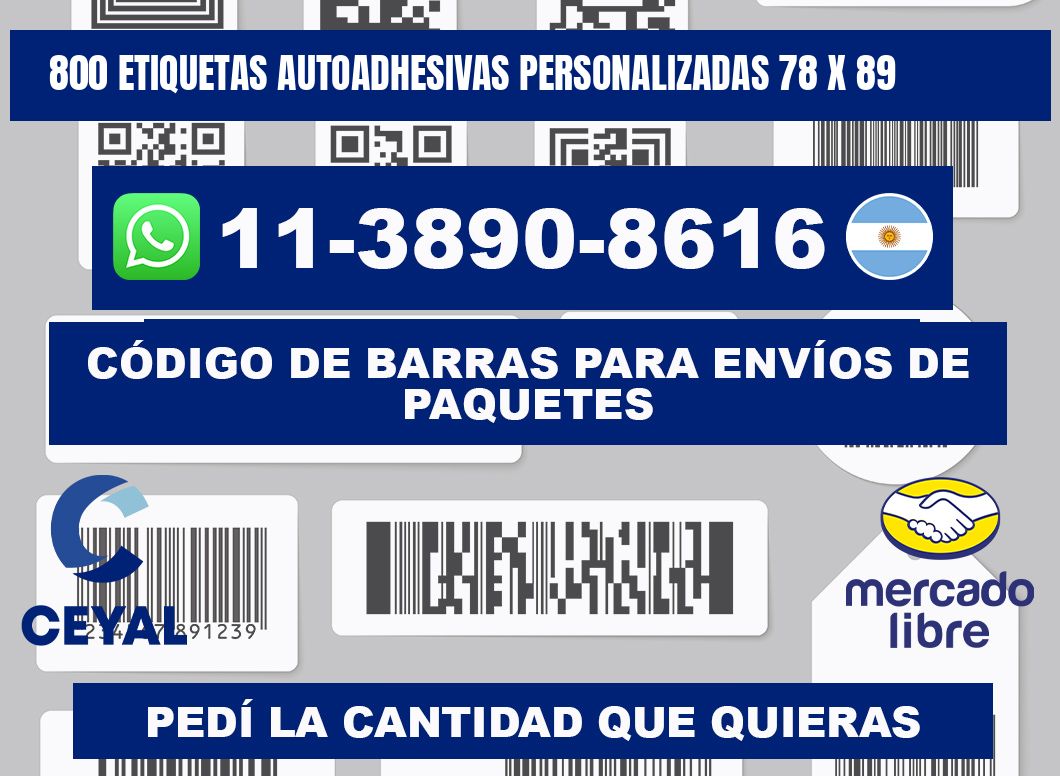 800 Etiquetas autoadhesivas personalizadas 78 x 89