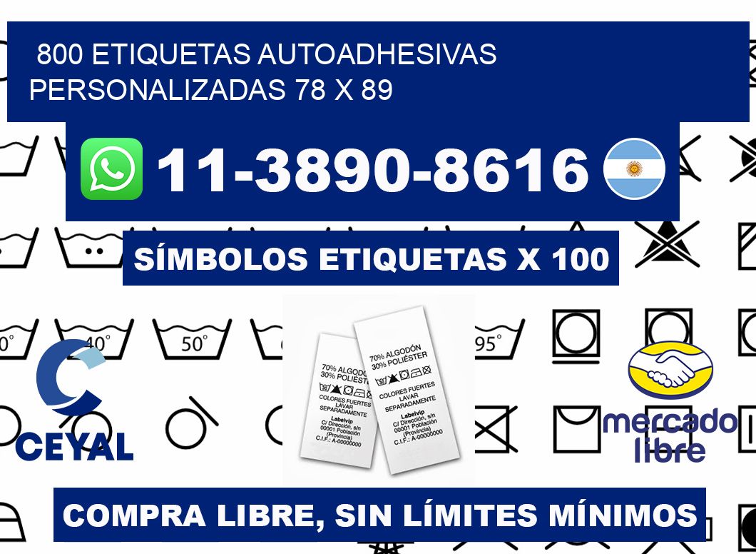 800 Etiquetas autoadhesivas personalizadas 78 x 89