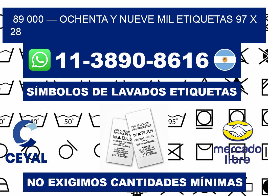 89 000 — ochenta y nueve mil etiquetas 97 x 28