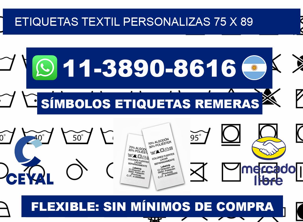 ETIQUETAS TEXTIL PERSONALIZAS 75 x 89