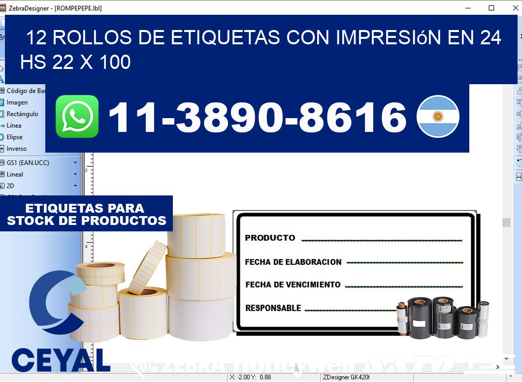 12 rollos de etiquetas con impresión en 24 hs 22 x 100