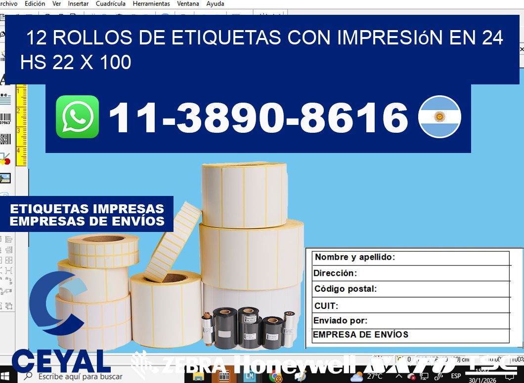 12 rollos de etiquetas con impresión en 24 hs 22 x 100