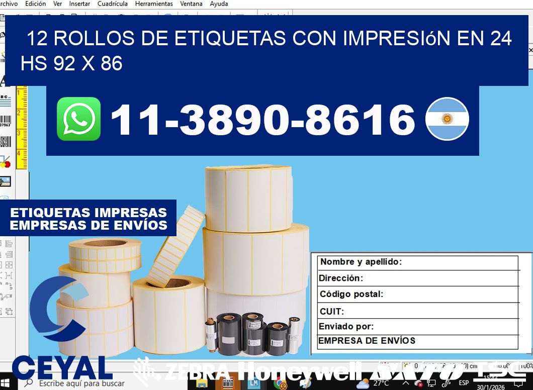12 rollos de etiquetas con impresión en 24 hs 92 x 86