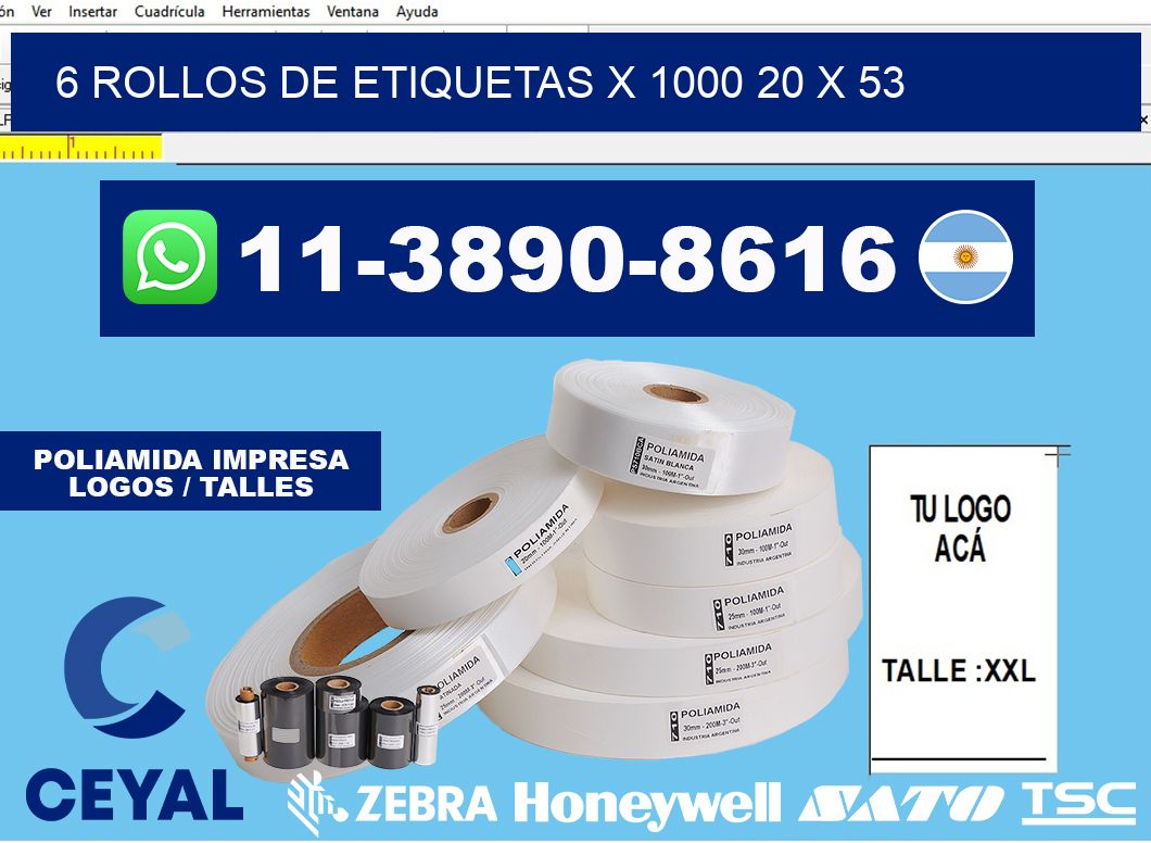 6 rollos de etiquetas x 1000 20 x 53