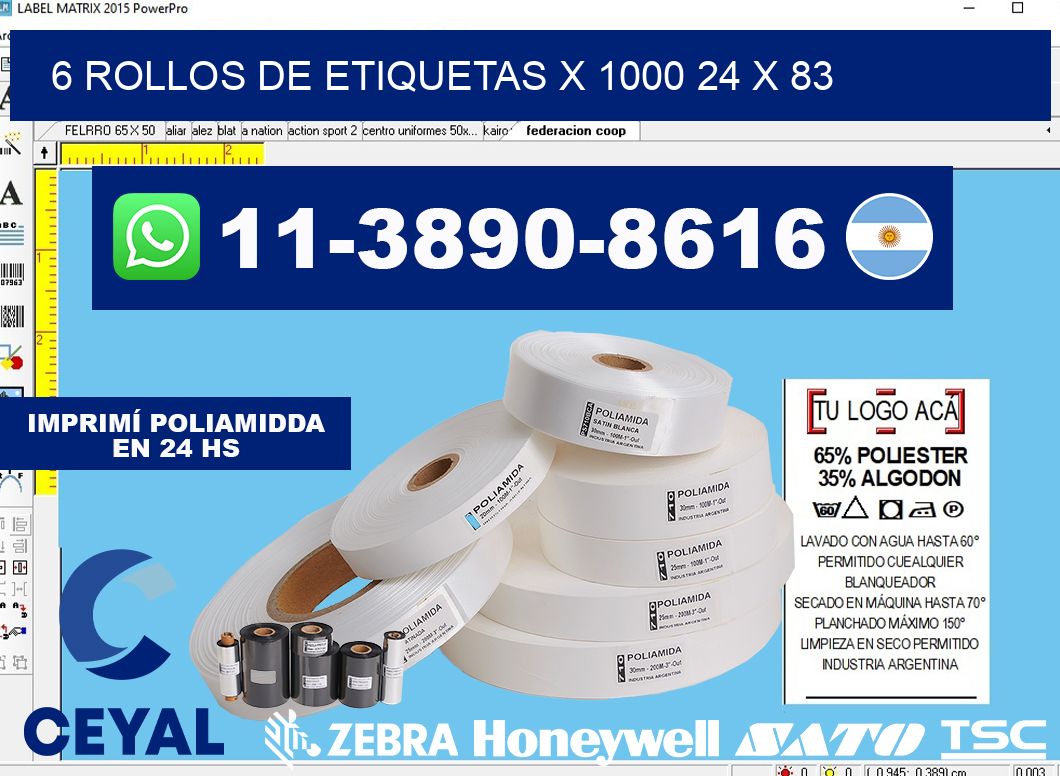 6 rollos de etiquetas x 1000 24 x 83