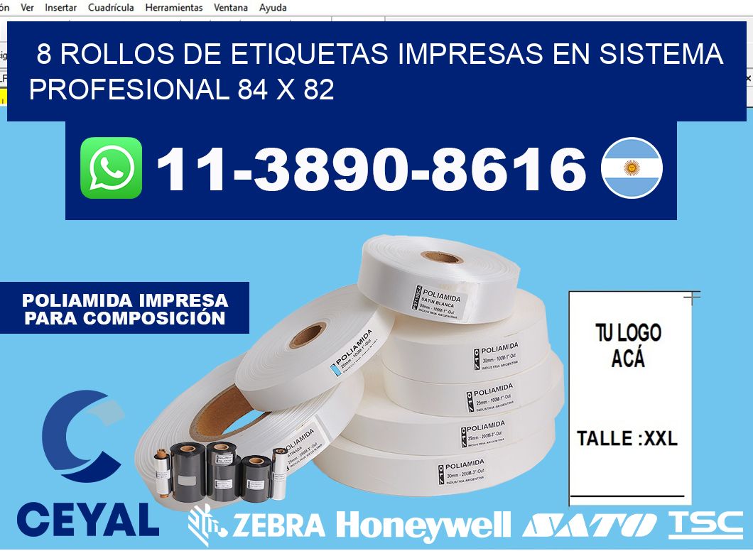 8 rollos de etiquetas impresas en sistema profesional 84 x 82
