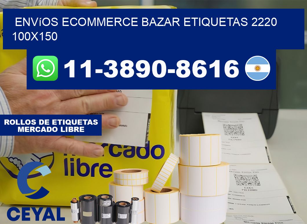 Envíos Ecommerce bazar etiquetas 2220 100×150