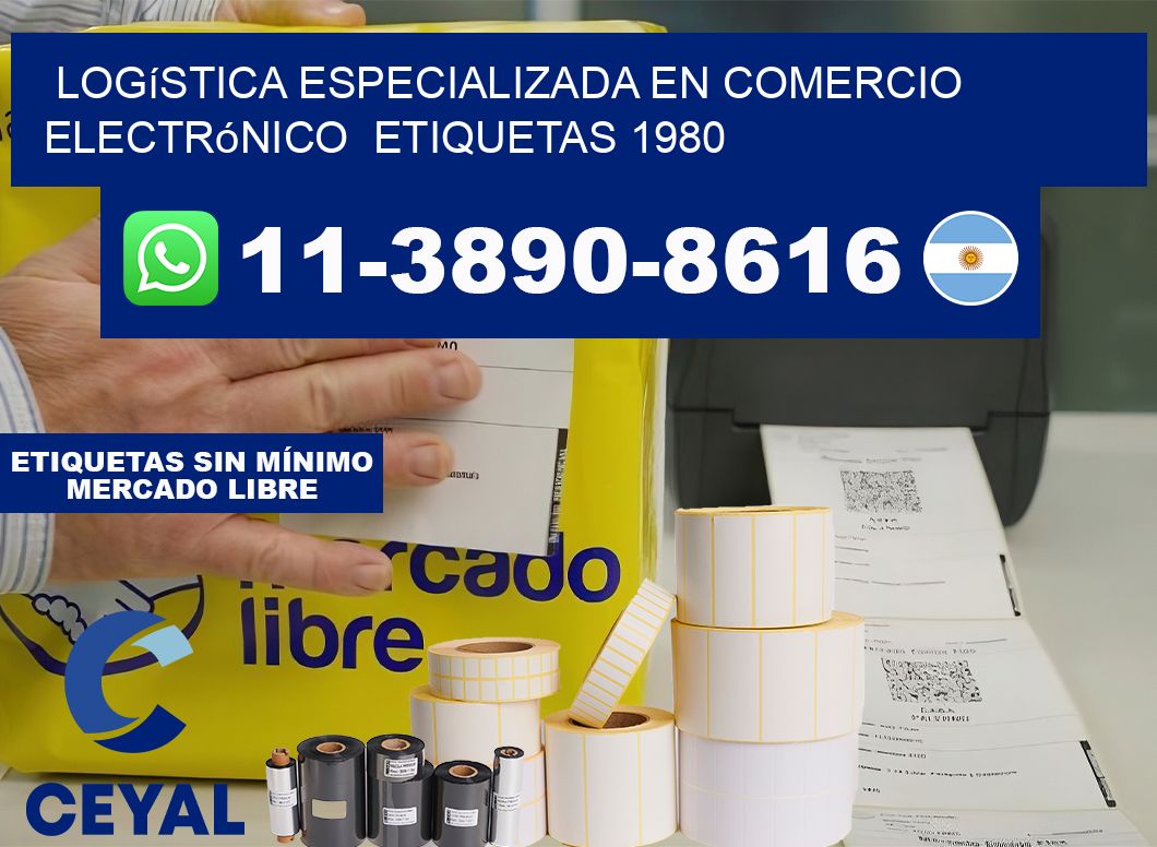 Logística especializada en comercio electrónico  etiquetas 1980