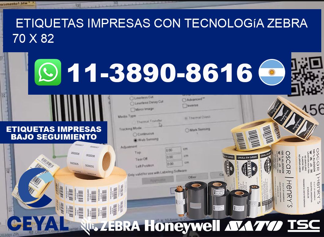 etiquetas impresas con tecnología Zebra 70 x 82