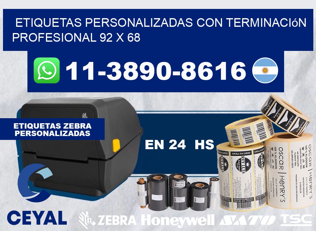 etiquetas personalizadas con terminación profesional 92 x 68