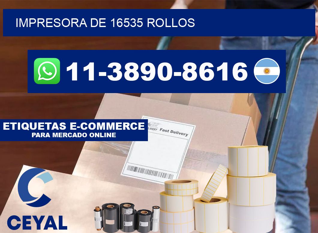 impresora de 16535 rollos