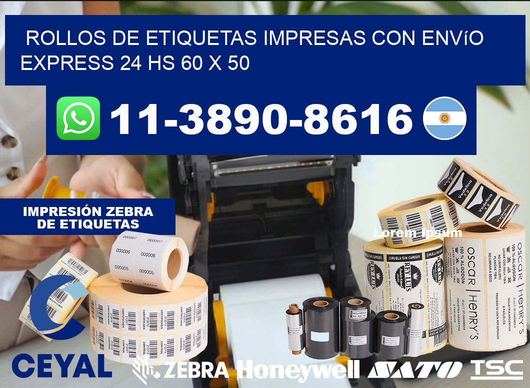rollos de etiquetas impresas con envío express 24 hs 60 x 50