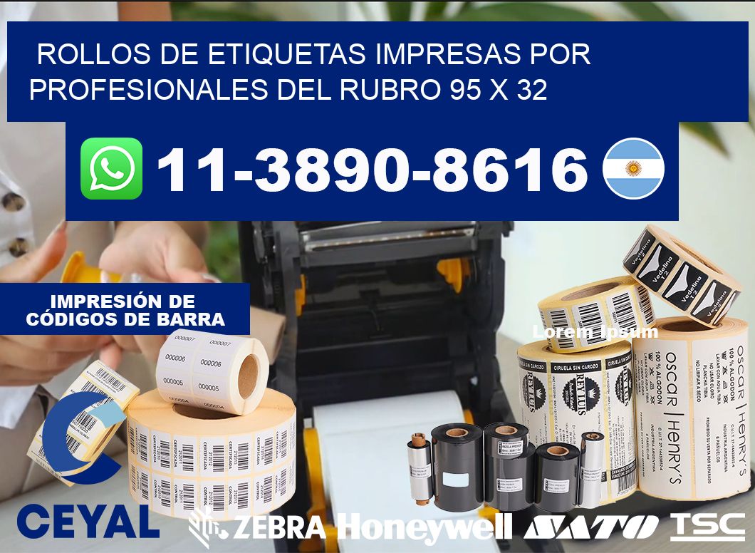 rollos de etiquetas impresas por profesionales del rubro 95 x 32