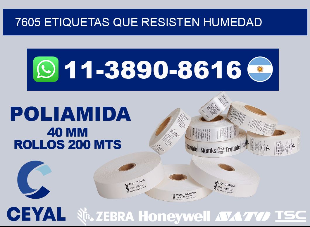 7605 etiquetas que resisten humedad