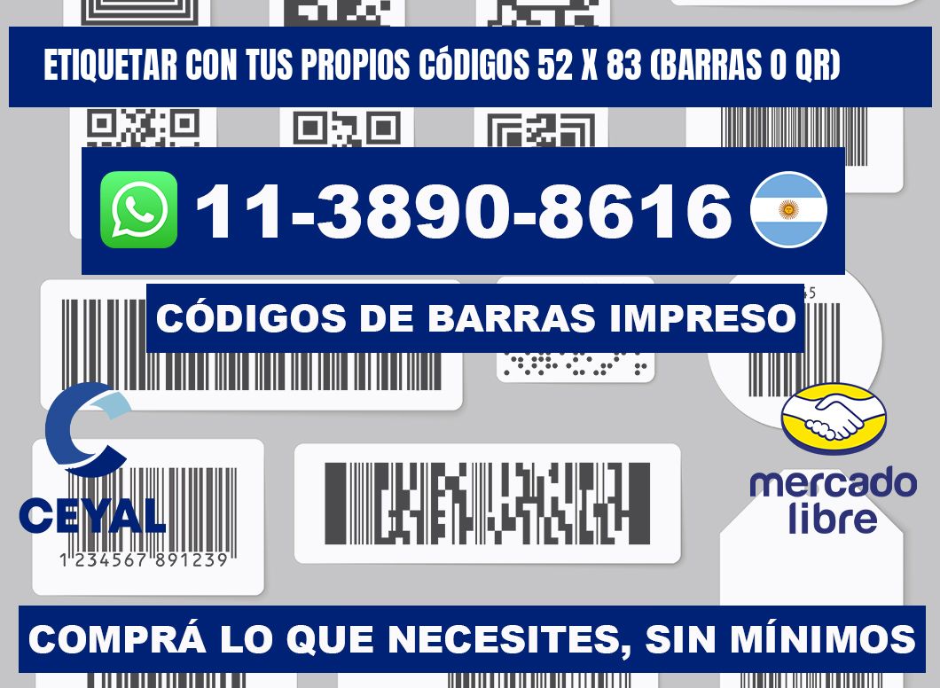 Etiquetar con tus propios códigos 52 x 83 (barras o QR)