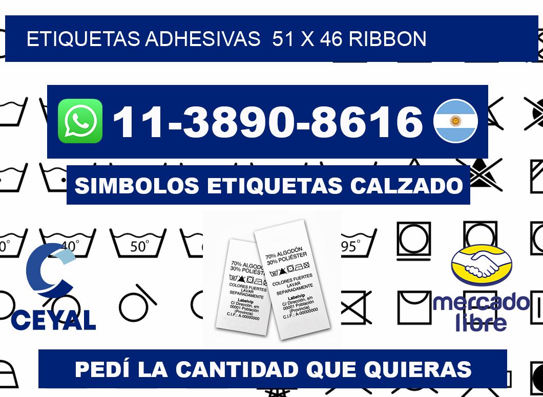Etiquetas adhesivas  51 x 46 ribbon