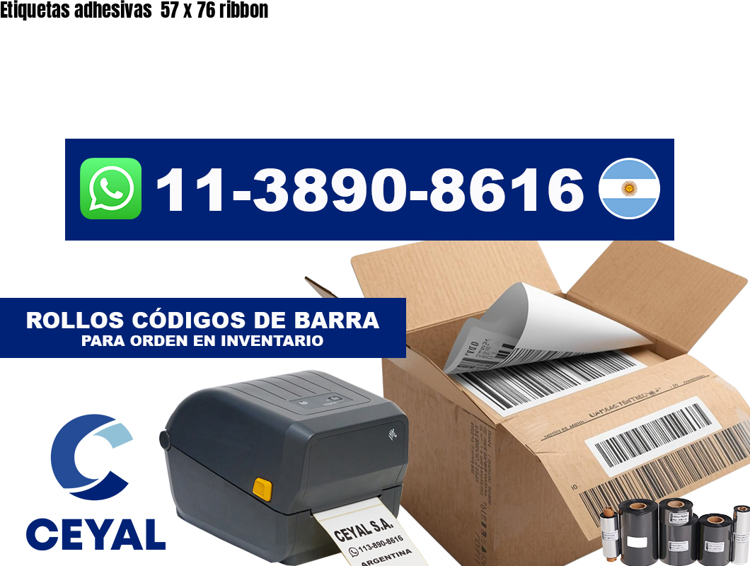 Etiquetas adhesivas  57 x 76 ribbon