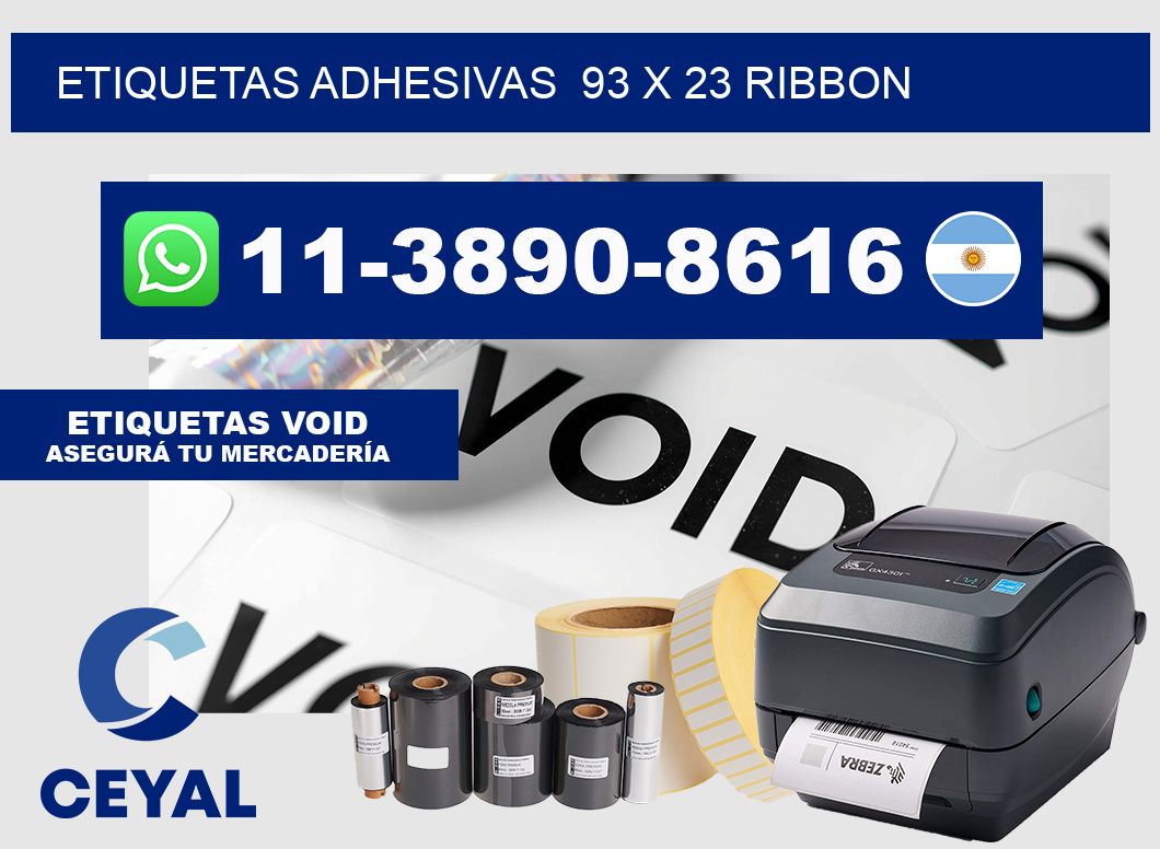 Etiquetas adhesivas 93 x 23 ribbon